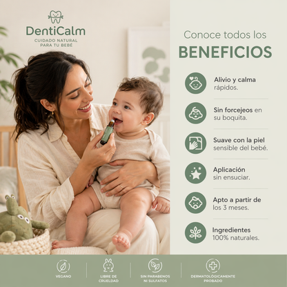 DentiCalm | Alivio instantáneo para sus primeros dientecitos